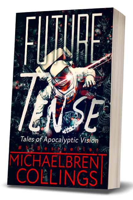 Future Tense: Tales of Apocalyptic Vision