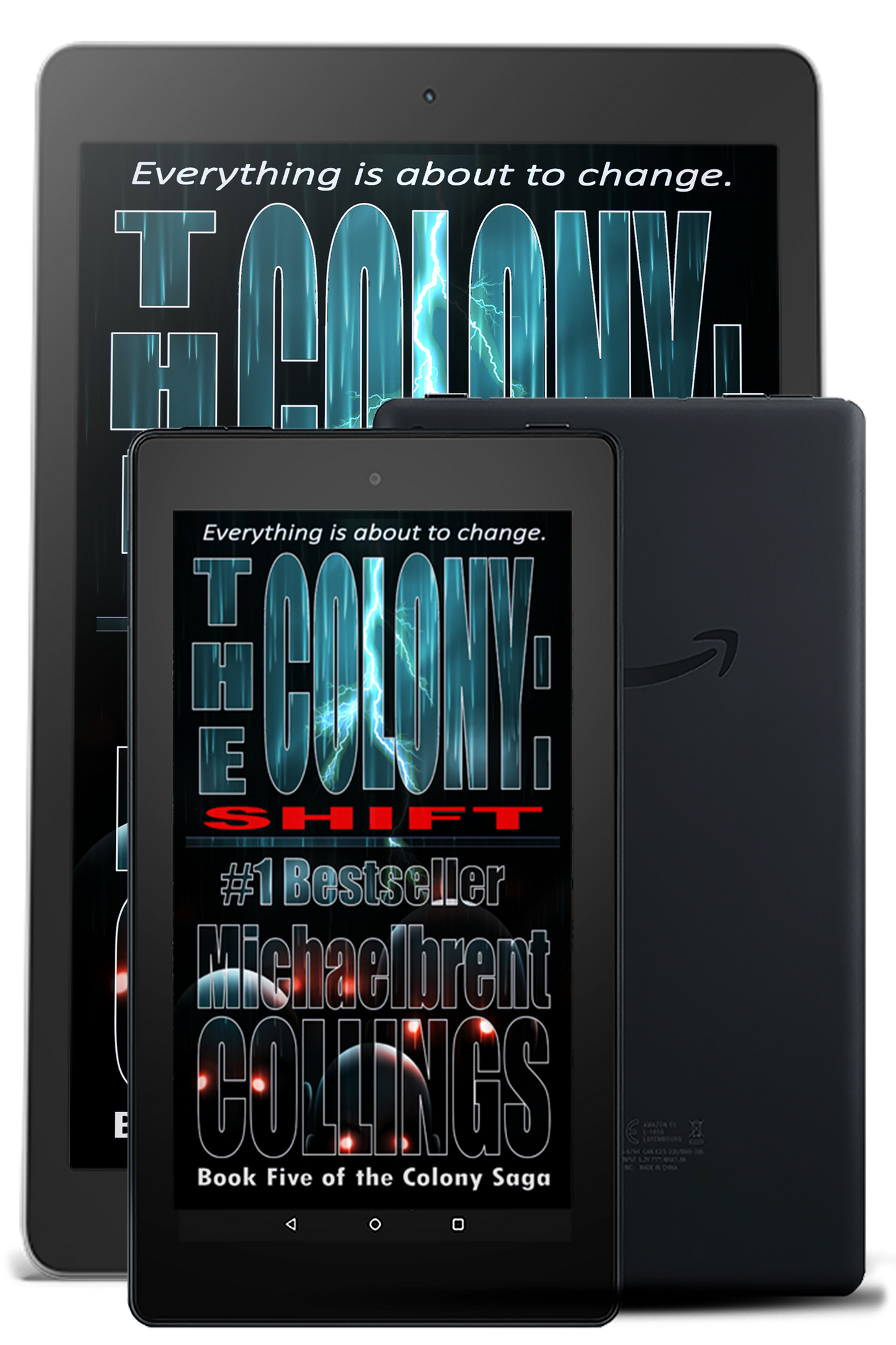 The Colony: Shift (The Colony, Vol. 5)