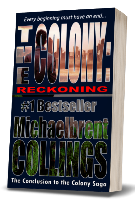 The Colony: Reckoning (The Colony, Vol. 7)