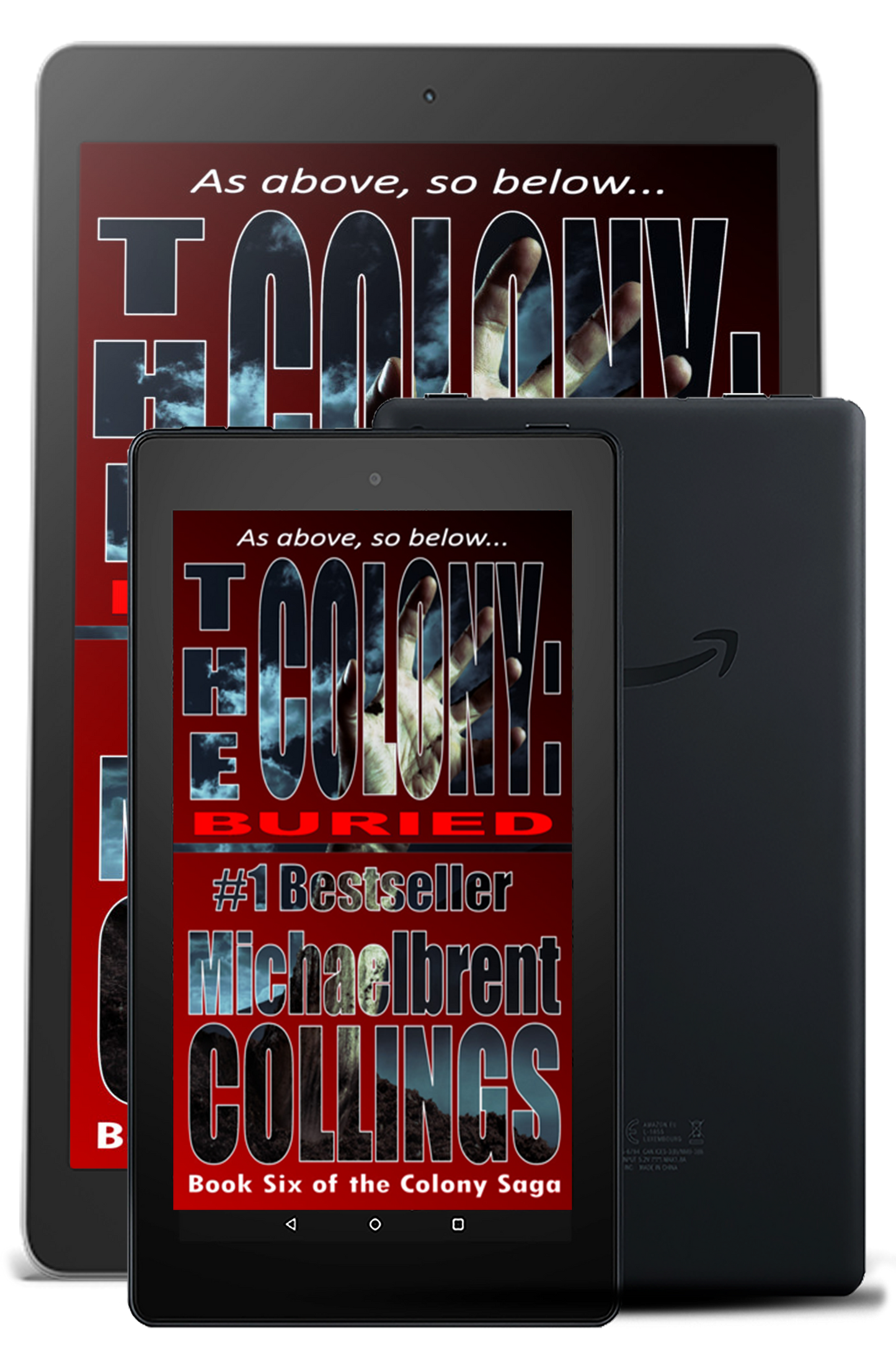 The Colony: Buried (The Colony, Vol. 6)