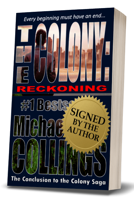 The Colony: Reckoning (The Colony, Vol. 7)